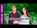 Download Lagu Timro Aakhama Aakha Judai || Nai Nabhannu La 5 || Lyrical Video || Swastima Khadka,Abhishek Nepal