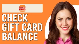 How To Check Burger King Gift Card Balance How Do I Check Remaining Balance Burger King Gift Card
