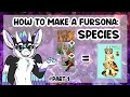 How to make a fursona - SPECIES feat FURends