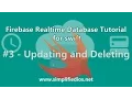 Firebase Database Swift Tutorial - Updating and Deleting