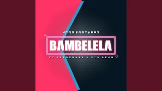 bambelela feat trade mark u0026 sir leon 