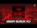 Download Lagu Andra And The Backbone - Mimpi Burukku (Official Audio)