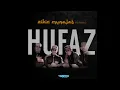 Zikir Allah - Hufaz  (1 Jam)