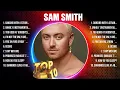 Lagu Sam Smith Greatest Hits 2024 Collection - Top 10 Hits Playlist Of All Time