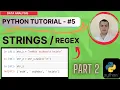 PYTHON LESSON - STRINGS IN PYTHON REGEX PART 2