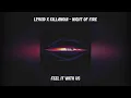 l19u1d x killanoia - NIGHT OF FIRE [slowed + reverb]