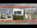I71 Cincinnati to Columbus Ohio all miles How-to Navigate