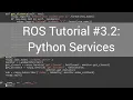 ROS Tutorial 2 Python Services