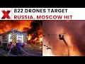 Russia Drone Attack 822 Ukrainian Drones Intercepted Moscow Region Hit NewsX