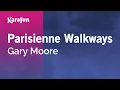 Lagu Karaoke Parisienne Walkways - Gary Moore *