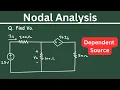 Nodal Analysis Dependent Source nodal analysis with voltage source basic electrical engineering
