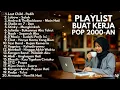 Download Lagu Full Album Lagu Akustik Indonesia 2000an 🌙 Nostalgia Lagu Pop Hits