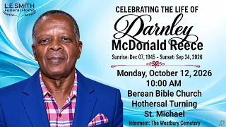 Celebrating the Life and Legacy of Darnley Reece