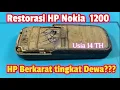 Download Lagu Restorasi Nokia Rongsokan 1200 usia 14 Th