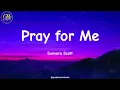 Pray for Me - A Song for Hard Times | Sunvera Scott (Official Lyric Video)