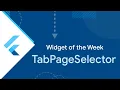 TabPageSelector Flutter Widget of the Week