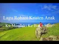 Download Lagu Yosep Gunawan - Lagu Sekolah Minggu Kristen - Ku Mendaki Ke Bukit Sion