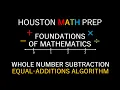 Equal Additions Subtraction Algorithm Whole Numbers