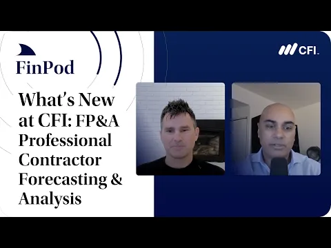 Download MP3 What's New CFI: FP&A Professional Contractor Forecasting & Analysis