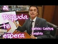 Lagu A papuda te espera- música
