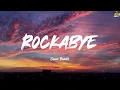 Download Lagu Rockabye (feat. Sean Paul \u0026 Anne-Marie) - Clean Bandit (Lyrics) Clean Bandit, KATSEYE, Justin Biebe