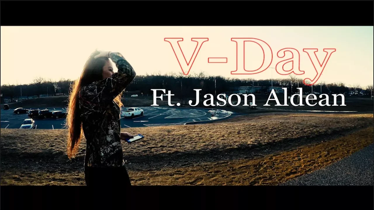 💋 V-Day 💋 (Ft. Jason Aldean) *Official Music Video*