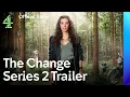 The Change Series 2 Trailer 4TheDrama