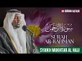 Download Lagu MUROTTAL SURAT AR RAHMAN SYAIKH MUKHTAR AL HAJJ