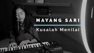 Download KUSALAH MENILAI ( MAYANG SARI ) - MICHELA THEA COVER MP3