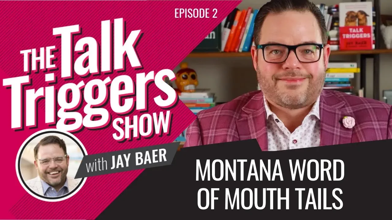 Montana Word of Mouth Tails - The Talk Triggers Show: Episode 2