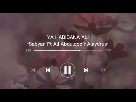 Download MP3 [1 hour] SABYAN FEAT ALI ABDULQODIR ALAYDRUS - YA HABIBANA ALI