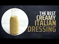 Creamy Italian Salad Dressing Zesty Italian Dressing Recipe