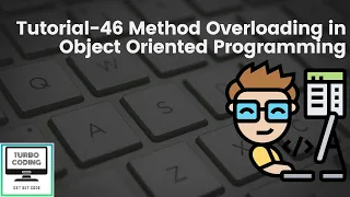 Python Tutorial 46 - Method Overloading in Polymorphism in OOP Python Playlist Turbo Coding
