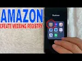 How To Create Wedding Registry In Amazon