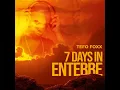 Lagu Tefo Foxx - 7 Days In Entebbe(Afro Matic Music)