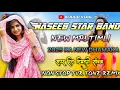 Download Lagu NASEEB STAR BAND ⭐| NON STOP TUR TUNE 🥁 SPECIAL TIMLI 🫶2025 | TOP TONE VIPER MUSIC 🎹#nonstop #timli