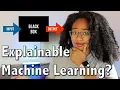 What Is Explainable AI Explainable vs Interpretable Machine Learning