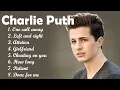 Download Lagu Charlie Puth Hits full album 2021 - Charlie Puth Best of playlist 2021 - Best Song Of Charlie Puth