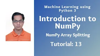 Introduction to NumPy Tutorial 13 NumPy Array Splitting