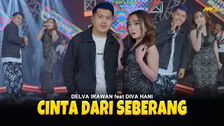 delva irawan feat diva hani cinta dari seberang feat bintang fortuna official music video 