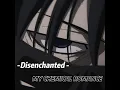 Download Lagu My Chemical Romance - Disenchanted (speed up)(tiktok version)