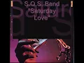 Download Lagu SOS.Band......Saturday Love