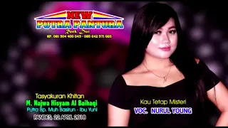 Download KAU TETAP MISTERI - NURUL YOUNG CHEN NEW PUTRA PANTURA KENDAL MP3