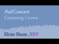 Shim Sham 2001 - Counting Crows