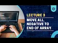 Move All Negative Elements to End of Array
