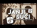 Download Lagu DJ JANJI SUCI BREAKBEAT | DJ BREAKBEAT TERBARU VIRAL 2025 !
