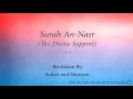 Download Lagu Surah An Nasr The Divine Support   110   Sudais and Shuraym   Quran Audio