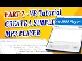 SIMPLE MP3 PLAYER PART 2 - VISUAL BASIC
