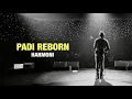 Download Lagu PADI REBORN - HARMONI LIVE TRANS 7