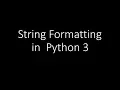 Python tutorial in Hindi 58 String Formatting in Python 3